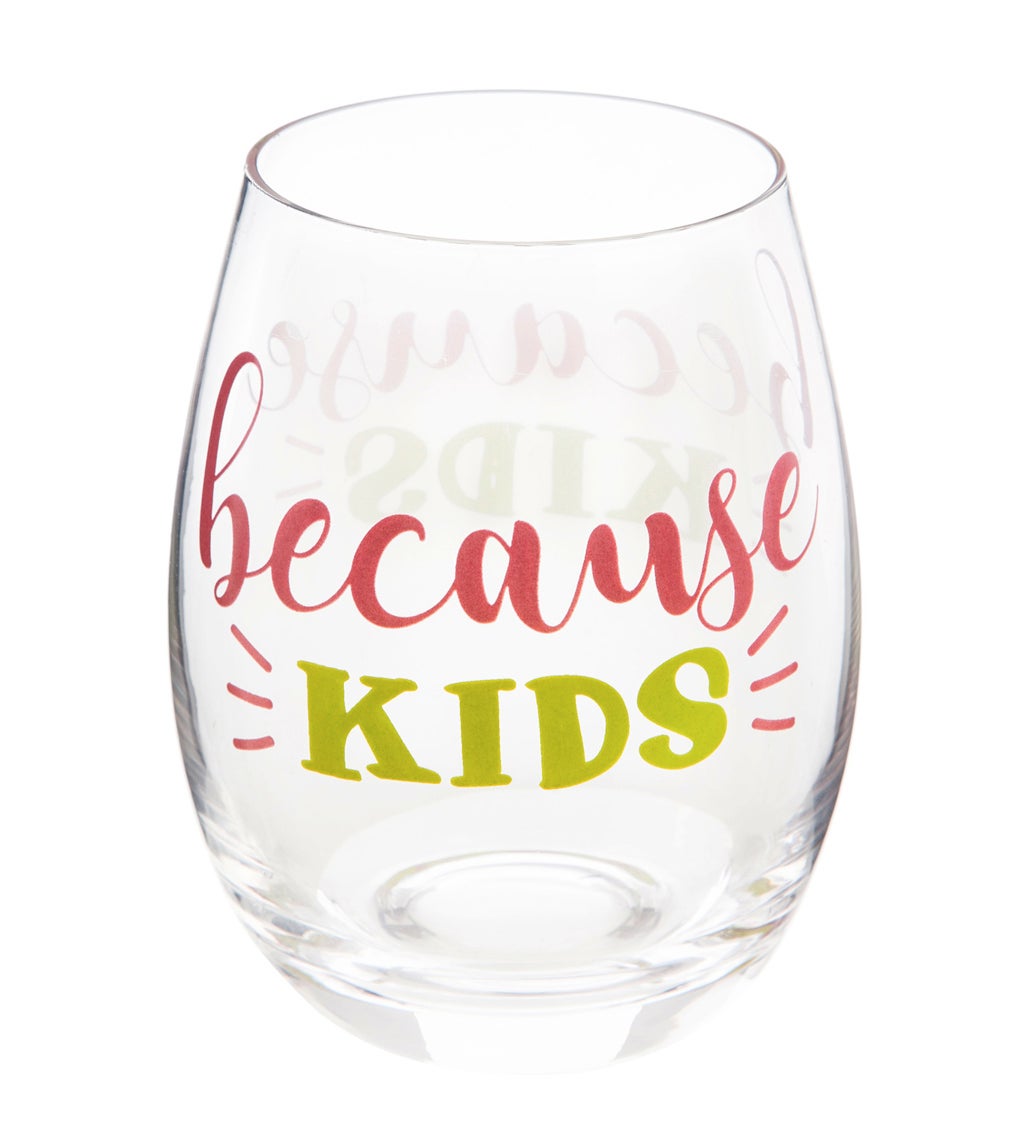 Stemless Wine Glass with Box, 17 oz, Because Kids
